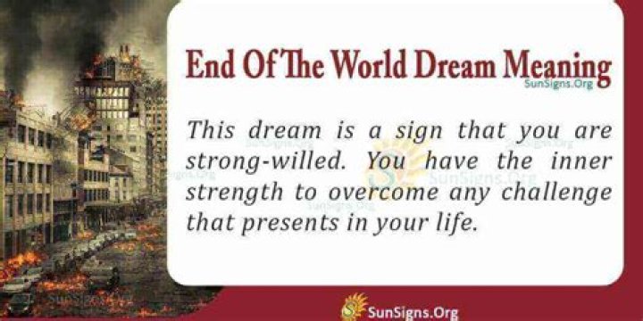 End of The World Dream Meaning, Interpretation and Symbolism ·